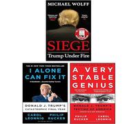 I Alone Can Fix It, A Very Stable Genius, Siege Trump Under Fire 3 Books Collection Set