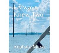 I Always Knew Two