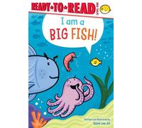 I Am a Big Fish! Ready-to-Read Level 1 - - Simon Spotlight - ebook (ePub) - Livre