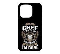 I Am A Chef Funny Cooking I Don't Stop Design Coque pour iPhone 15 Pro