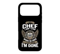 I Am A Chef Funny Cooking I Don't Stop Design Coque pour iPhone 17 Pro Max