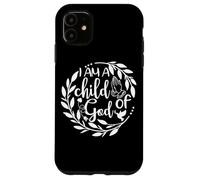 I am a Child of God | Dove Priing Hands Coque pour iPhone 11