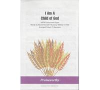 I Am a Child of God - SATB Choir & Piano - Robert P. Manookin