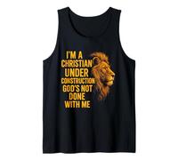 I Am A Christian Under Construction God's Not Done Lion Débardeur