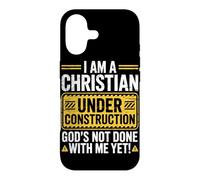 I Am a Christian Under Construction God's Not Done with Me Coque pour iPhone 17