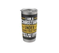 I Am a Christian Under Construction God's Not Done with Me Gobelet isotherme en acier inoxydable double paroi