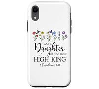 I Am a Daughter of The High King God Bible 2 Corinthian 6:18 Coque pour iPhone XR