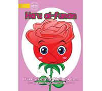 I Am A Flower (Tetun Edition) - Ha'u Ai-Funan