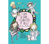 I am a girl, I can do it all! - Nadler, Anna