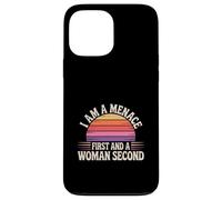 I Am A Menace First And A Woman Second Attitude --- Coque pour iPhone 13 Pro Max