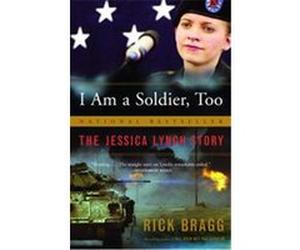 I Am a Soldier, Too, Vintage Rick Bragg (Auteur)