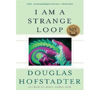 I am a strange loop - Douglas R. Hofstadter - Basic Books - broché - Livre