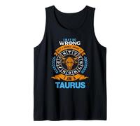 I Am A Taurus Astrology Zodiac Horoscope April May Birthday Débardeur