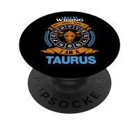 I Am A Taurus Astrology Zodiac Horoscope April May Birthday PopSockets PopGrip Adhésif