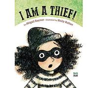 I Am A Thief!