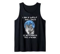 I Am A Wolf and I Have Noting to Fear Funny Wolves Lovers Débardeur