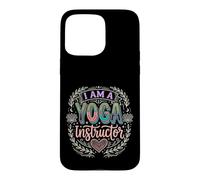 I Am A Yoga Instructor Coach Bien-être en Pleine Conscience Coque pour iPhone 15 Pro Max