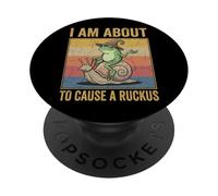 I Am About to Cause A Ruckus PopSockets PopGrip Adhésif