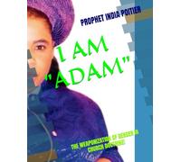 "I-AM-ADAM": THE WEAPONIZATION OF GENDER IN CHURCH DOCTRINE!