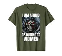 I Am Afraid of Talking to Women Cringe Skeleton T-Shirt, Homme, Olive, XXL