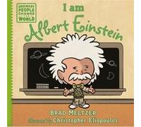 I am Albert Einstein by Brad Meltzer Brad Meltzer (Auteur)