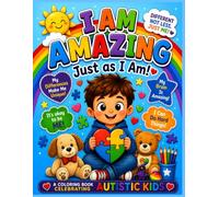 I Am Amazing Just as I Am!