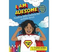 I Am Auesome Positive Affirmations For Autistic Boys