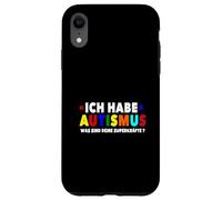 I am Autist What are Your Superpowers Autism Coque pour iPhone XR