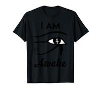 I Am Awake - Symbole de Protection d'Horus - Troisième œil égyptien T-Shirt