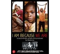 I Am Because We Are