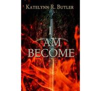 I Am Become