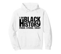 I Am Black History Proud, Strong Smart Typography Sweat à Capuche