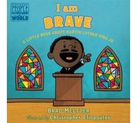 I am Brave by Brad Meltzer Unknown (Auteur)