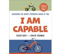 I Am Capable Unlocking the Secret Strengths Inside of You - Sissy Goff - Bethany House Publishers - ebook (ePub) - Livre