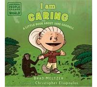 I am Caring by Brad Meltzer Unknown (Auteur)