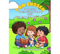 I Am Chosen: 15 Christian Affirmations for Your Child
