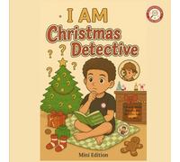 I AM Christmas Detective: Mini Edition Coloring Meets Mystery and Skills for Ages 4-10