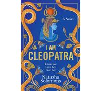 I Am Cleopatra A Novel - Natasha Solomons - Harper Perennial - ebook (ePub) - Livre