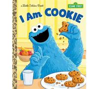 I Am Cookie Monster (Sesame Street) - Christy Webster - Golden Books - ebook (ePub) - Livre