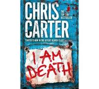 I Am Death (Robert Hunter 7) (Paperback) Chris Carter, (Auteur)