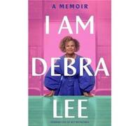 I Am Debra Lee - Debra Lee - Hachette Books - Livre en Anglais - Paperback Debra LeeDebra Lee (Auteur)