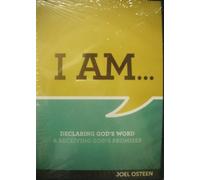 I AM... DECLARING GOD'S WORD AND RECEIVING GOD'S PROMISES; 3 AUDIO CDS AND ONE DVD
