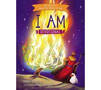 I Am Devotional: 100 Devotions About the Names of God