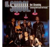 I Am Dreaming by Ol Skool (1998-01-27)