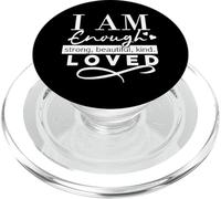 I Am Enough Strong Beautiful Kind Loved PopSockets PopGrip pour MagSafe
