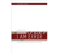 I Am Error: The Nintendo Family Computer / Entertainment System Platform