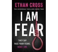 I Am Fear