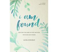I Am Found: Quitting the Game of Hide and Seek With God and Others