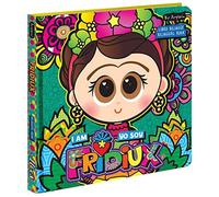 I Am Fridiux. Yo Soy Fridiux: A Bilingual Book About Frida Kahlo