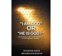 "I AM GOD" OR "HE IS GOD": Analytical study of who is "GOD" in the Quranic Context
